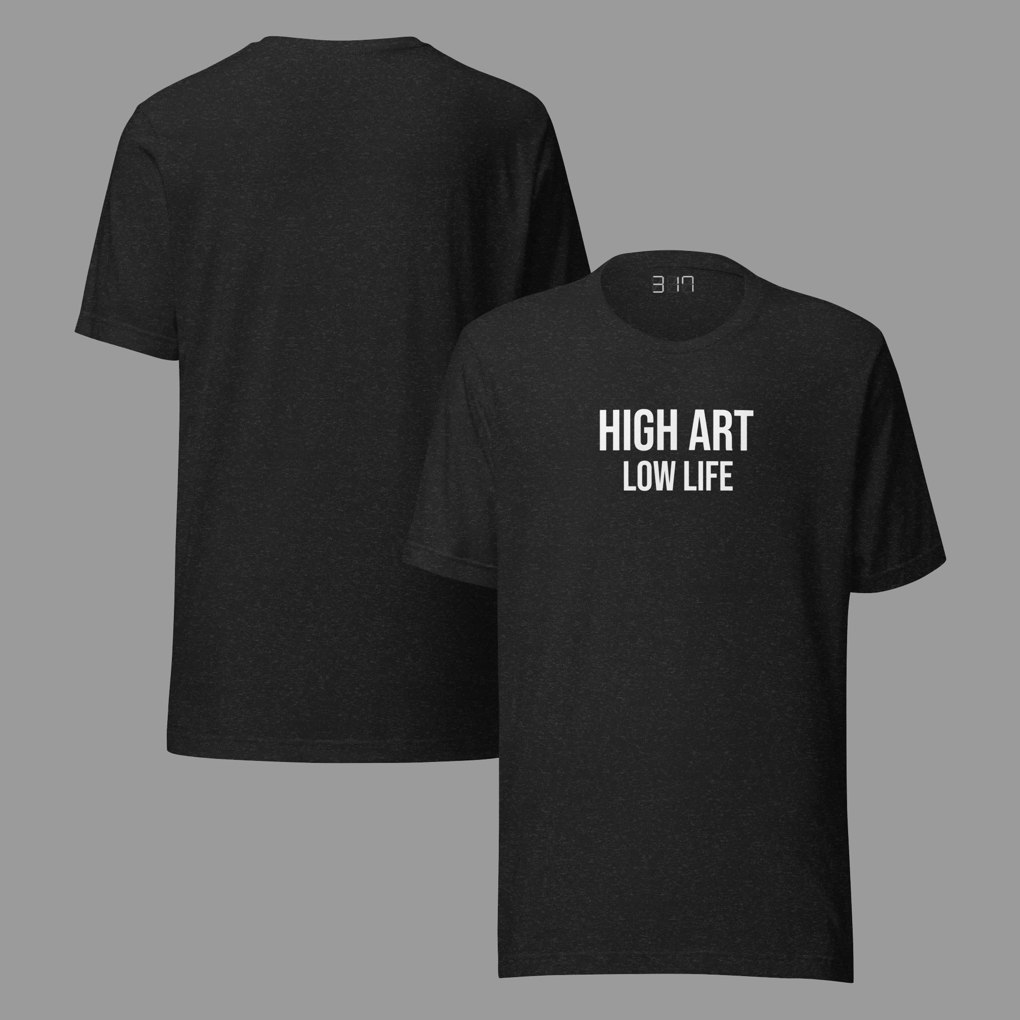 High Art Low Life.  Editions 1-999